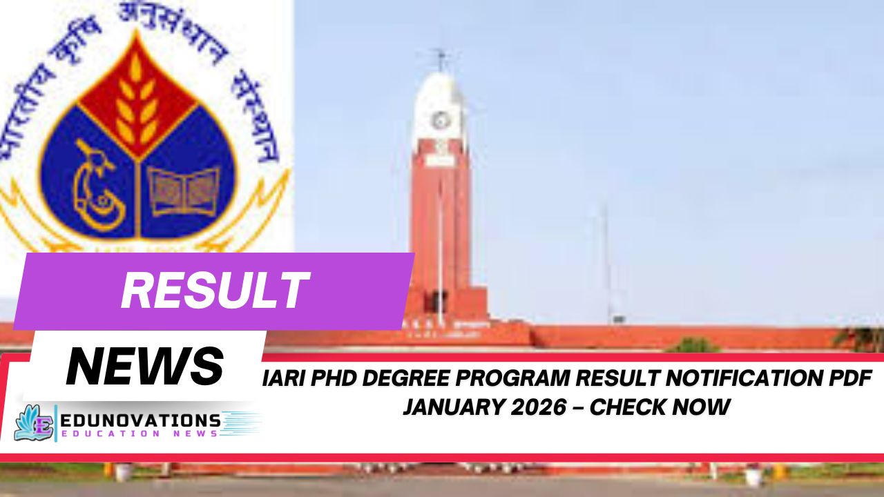 IARI PhD degree program result notification PDF January 2026