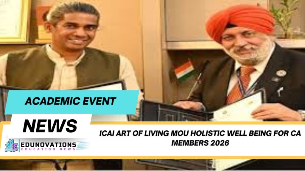 ICAI Art of Living MoU holistic well being for CA members 2026