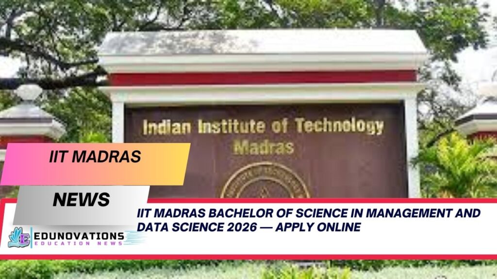 IIT Madras Bachelor of Science in Management and Data Science 2026