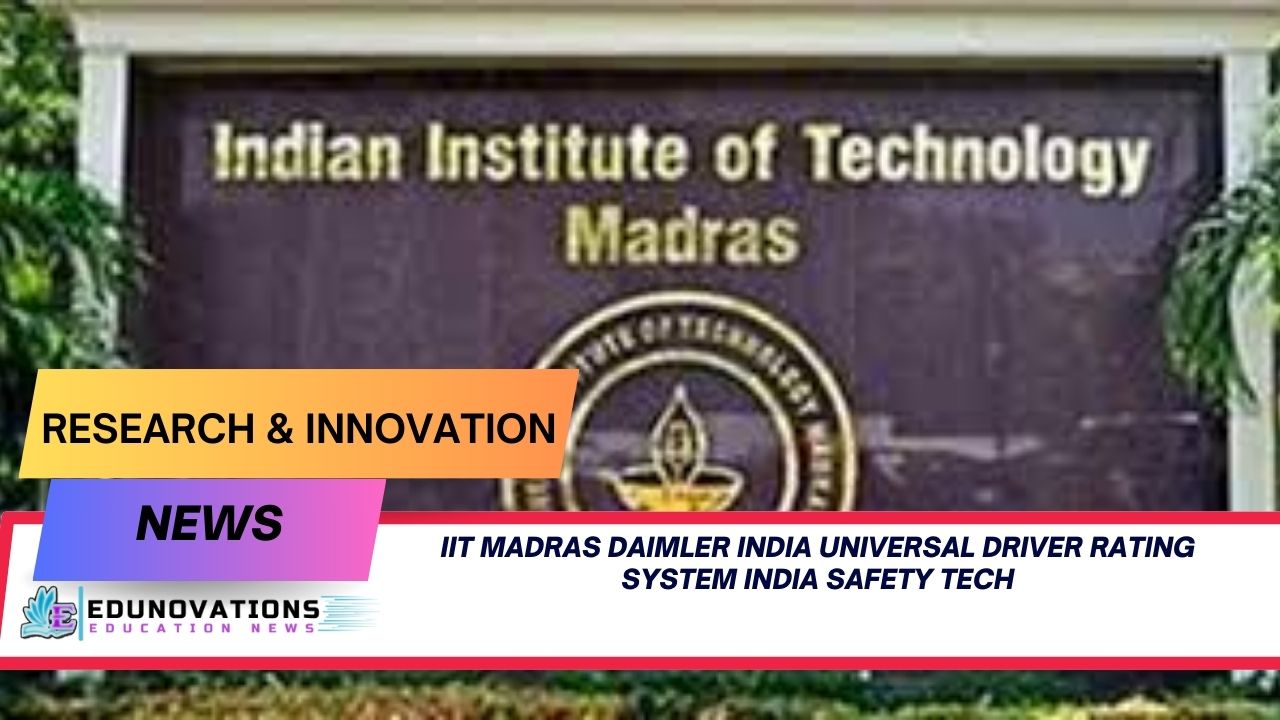 IIT Madras Daimler India universal driver rating system India safety tech