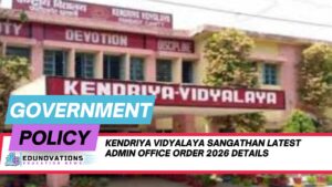 Kendriya Vidyalaya Sangathan latest admin office order 2026 details