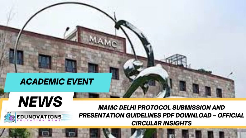 MAMC Delhi protocol submission and presentation guidelines PDF download