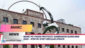 MAMC PG Thesis Protocol Submission Guidelines 2026