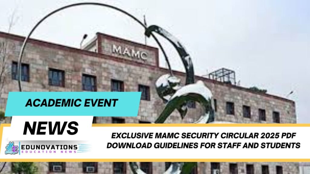 MAMC security circular 2025 PDF download guidelines