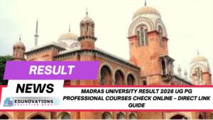 Madras University result 2026 UG PG professional courses check online