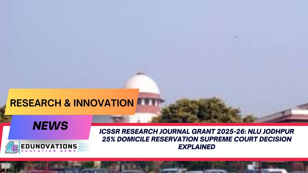 NLU Jodhpur 25% domicile reservation Supreme Court decision explained