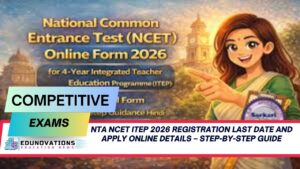 NTA NCET ITEP 2026 registration last date and apply online details