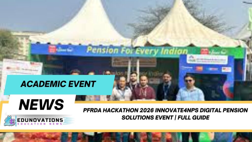 PFRDA Hackathon 2026 Innovate4NPS digital pension solutions event