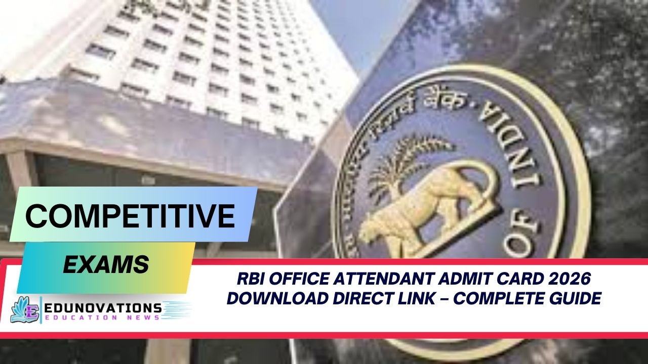 RBI Office Attendant Admit Card 2026 Download Direct Link – Complete Guide