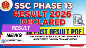 SSC Phase 13 Result 2026 cut off marks