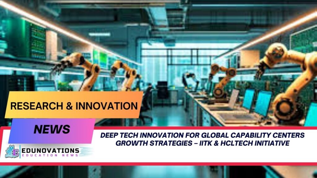 deep tech innovation for global capability centers growth strategies