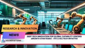 deep tech innovation for global capability centers growth strategies