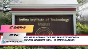 online BS aeronautics and space technology course eligibility India