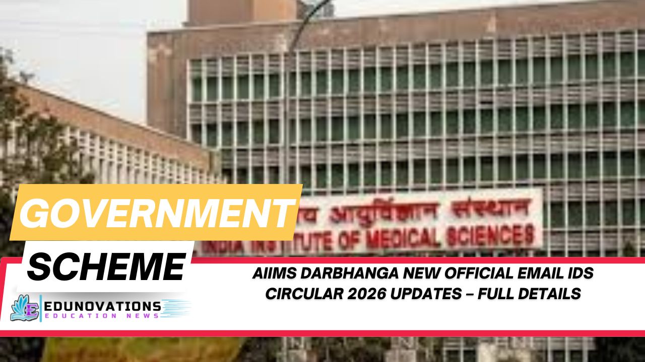 AIIMS Darbhanga New Official Email IDs Circular 2026 Updates – Full Details