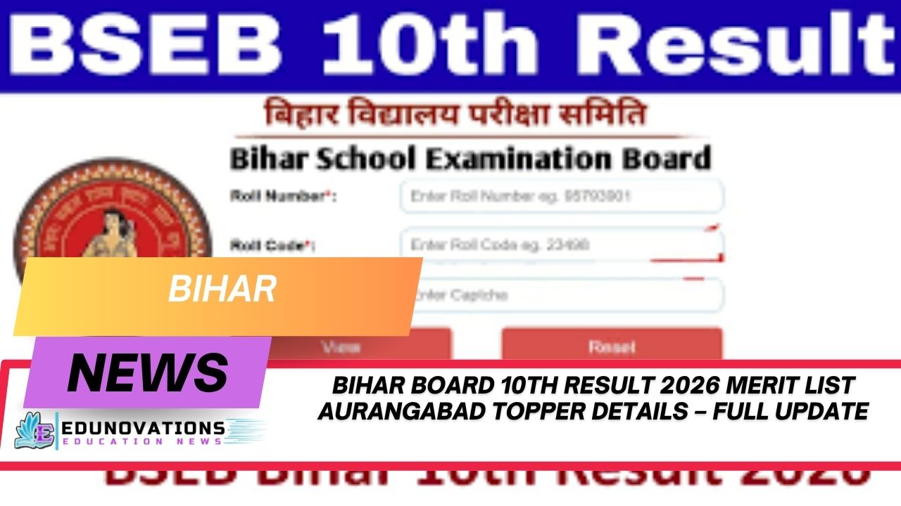 Bihar Board 10th result 2026 merit list Aurangabad topper details