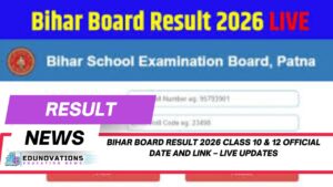Bihar Board Result 2026 Class 10 & 12 Official Date and Link