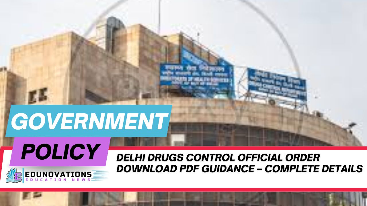 Delhi Drugs Control official order download PDF guidance