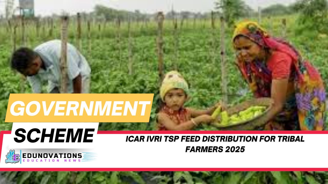 ICAR IVRI TSP feed distribution for tribal farmers 2025