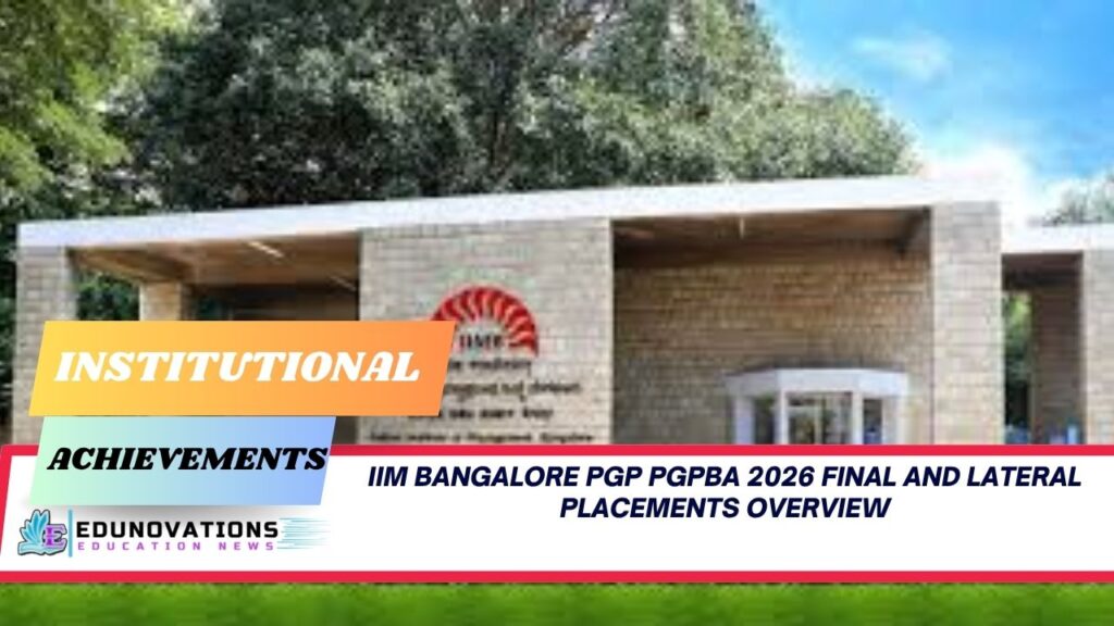IIM Bangalore PGP PGPBA 2026 final and lateral placements overview
