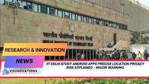 IIT Delhi Study Android Apps