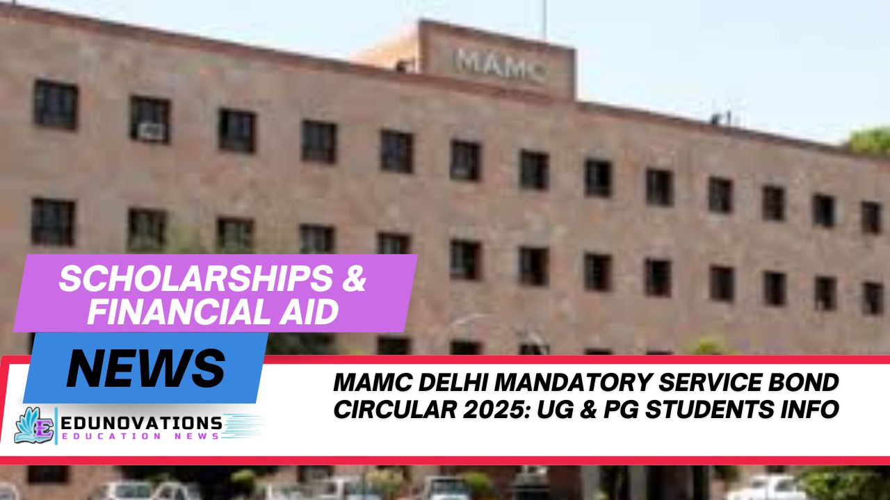 MAMC Delhi Mandatory Service Bond Circular