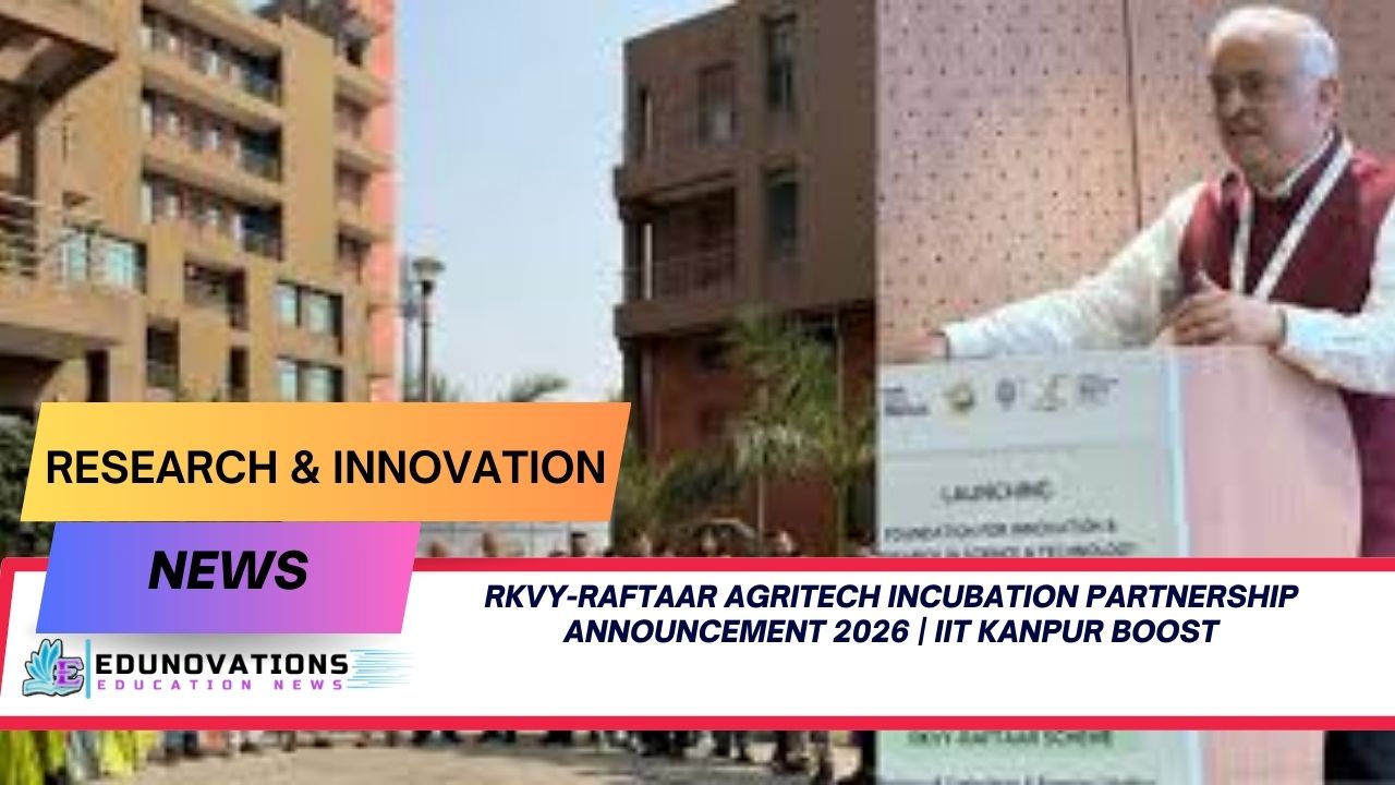 RKVY-RAFTAAR agritech incubation partnership announcement 2026 | IIT Kanpur Boost