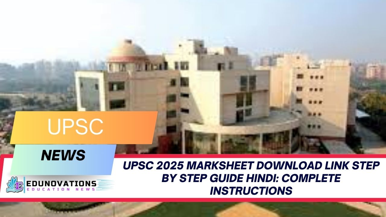 UPSC 2025 marksheet download link step by step guide Hindi