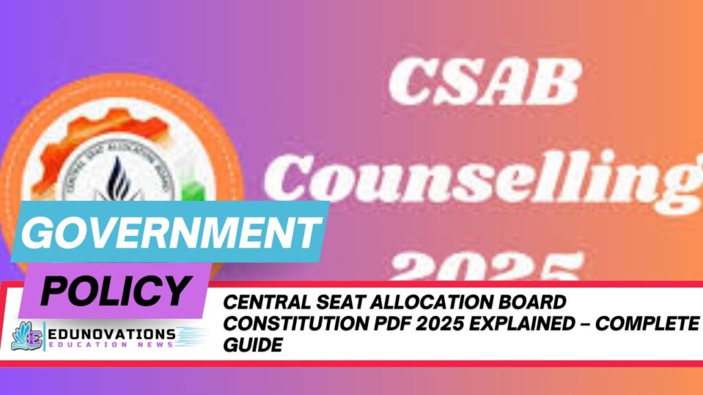 central seat allocation board constitution pdf 2025 explained