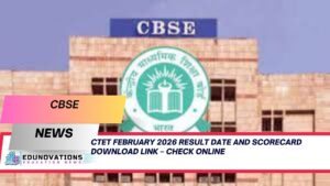 ctet february 2026 result date and scorecard download link
