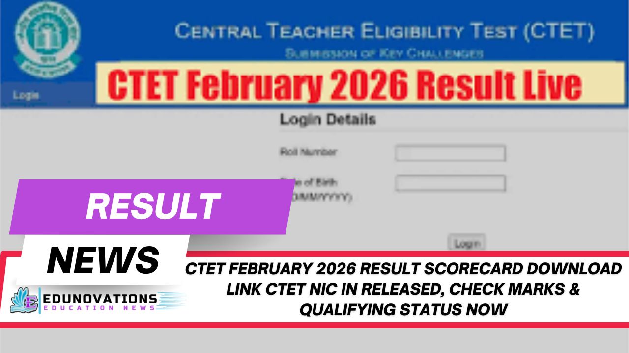 ctet february 2026 result scorecard download link ctet nic in Released, Check Marks & Qualifying Status Now