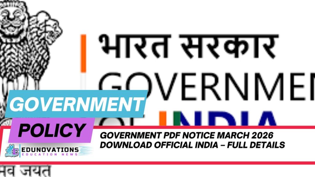 government pdf notice march 2026 download official india