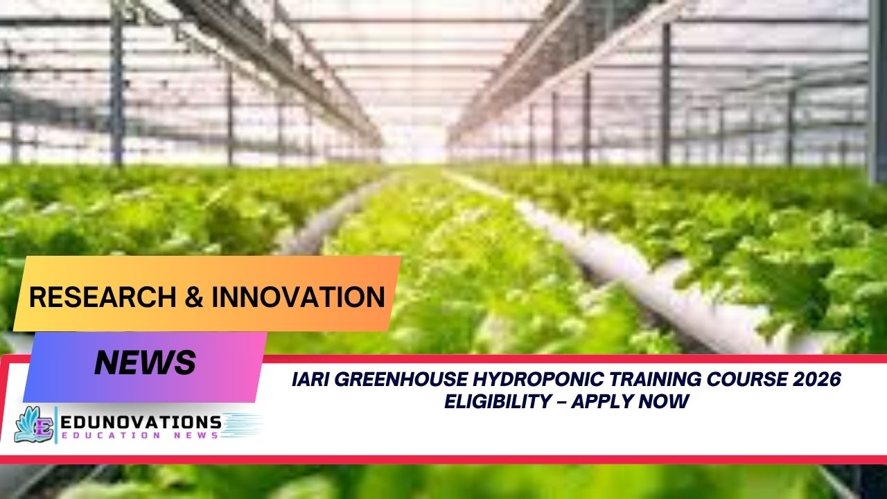 iari greenhouse hydroponic training course 2026 eligibility