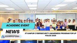 iit kanpur cybersecurity awareness program for up police 2026