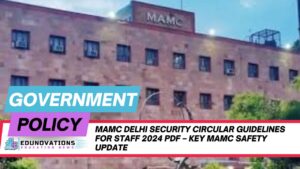 mamc delhi security circular guidelines for staff 2024 pdf