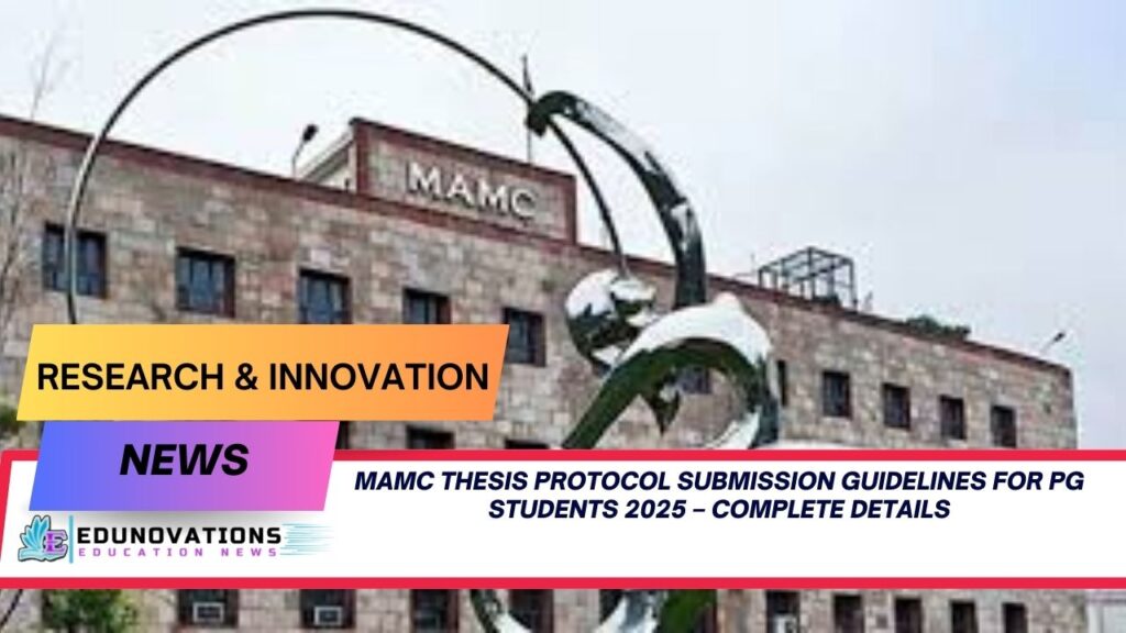 mamc thesis protocol submission guidelines for pg students 2025