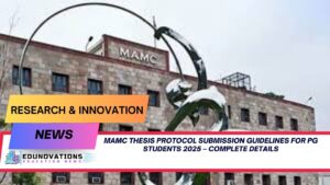 mamc thesis protocol submission guidelines for pg students 2025