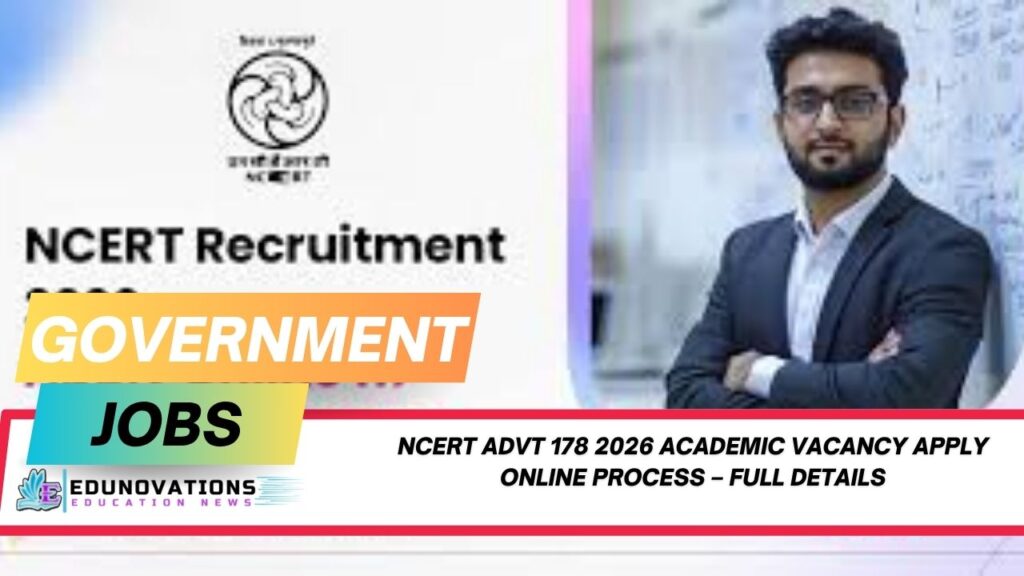ncert advt 178 2026 academic vacancy apply online process