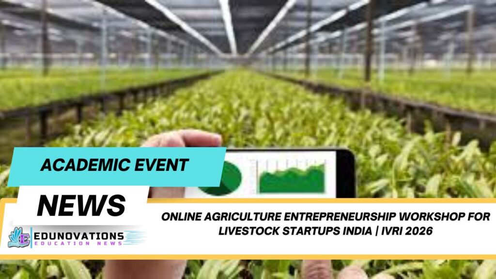online agriculture entrepreneurship workshop for livestock startups India