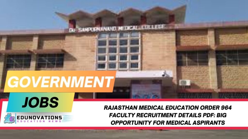 rajasthan medical education order 964 faculty recruitment details pdf
