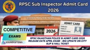 rpsc rajasthan police si admit card 2026 release date april exam