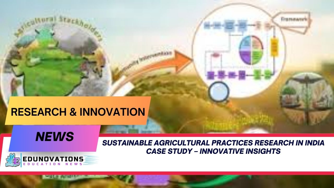 sustainable agricultural practices research in India case study
