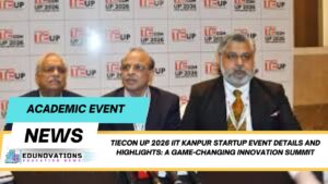 tiecon up 2026 iit kanpur startup event details and highlights
