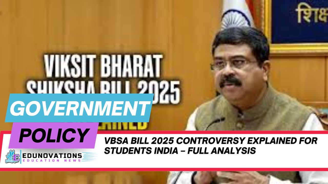 vbsa bill 2025 controversy explained for students india