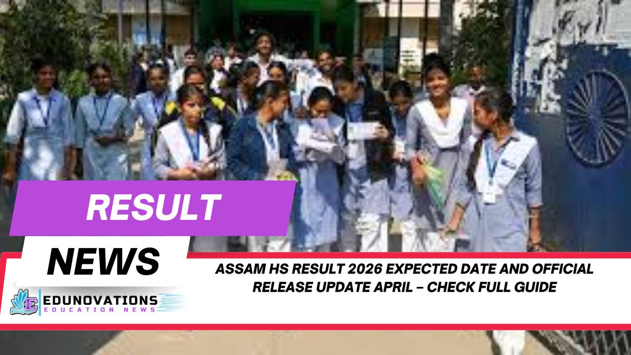 Assam HS Result 2026 expected date and official release update April
