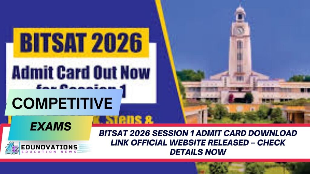 BITSAT 2026 Session 1 admit card download link official website