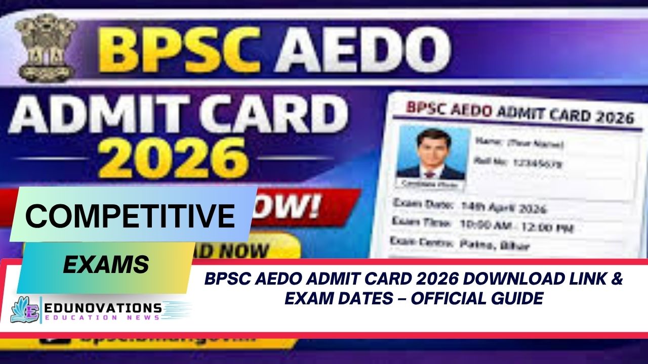BPSC AEDO Admit Card 2026