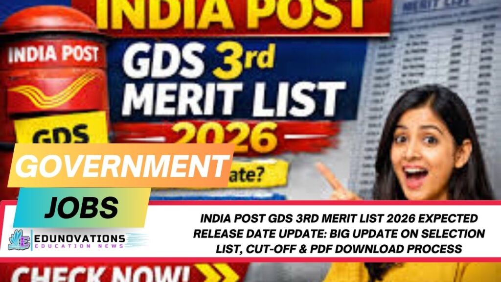 India Post GDS 3rd merit list 2026 expected release date update