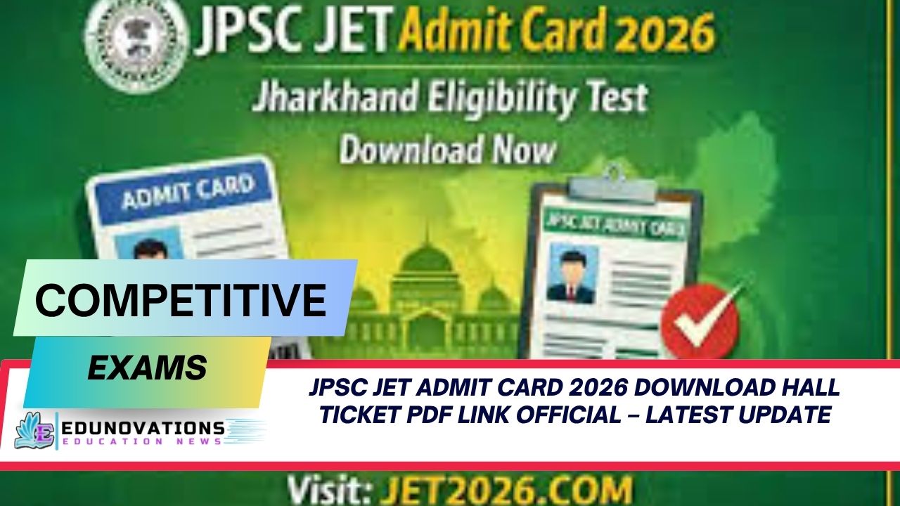 JPSC JET Admit Card 2026 download hall ticket PDF link official