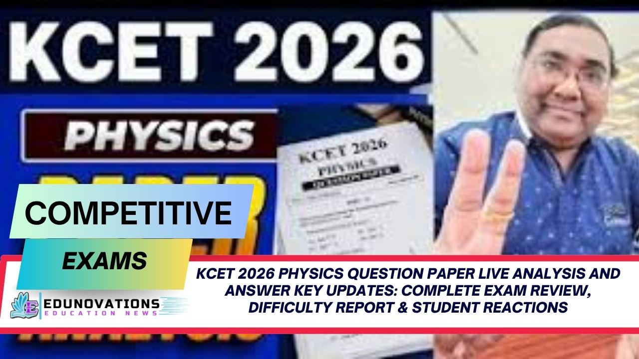 KCET 2026 Physics question paper live analysis and answer key updates