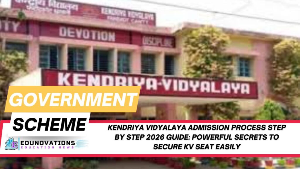 Kendriya Vidyalaya admission process step by step 2026 guide